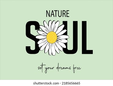 pink daisy flower slogan text and beautiful daisy flower. Vector illustration design. For fashion graphics  posters etc. positiveslogan motivational stationery butterffly monarch
