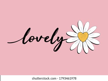 pink daisy hand drawn love daisy lettering design vector  daisy flower design hand drawn  decorative fashion style trend spring summer print pattern positive quote heart illustration  