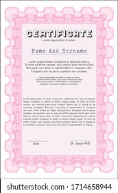 Pink Diploma template or certificate template.  Money style design.  With guilloche pattern.  Vector illustration. 