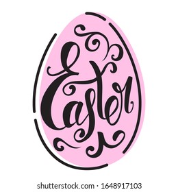 Pink Easter egg with holiday lettering. Vector illustration.
