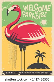 Pink Flamingo Retro Poster Design For Tropical Travel Destinations. Welcome To Paradise Exotic Places Vintage Flyer Concept. Vector Image.