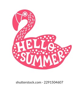 Pink flamingo with the word hello summer on it. Hello Summer lettering. Flat vector illustration. Summer clipart.