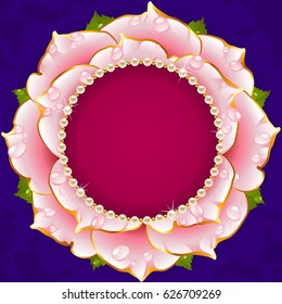 Pink Floral Circle Frame. Flower of Rose and Pearl Border Isolated on Background. Round Valentines Day Card, Wedding Invitation or Romantic Lovely Design. Vector Illustration