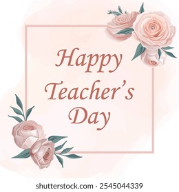 Pink floral Happy Teacher's Day design frame card.
