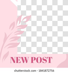 Pink floral post. Cute abstract new post social media post template. Social media layout, new sale post, vector illustration