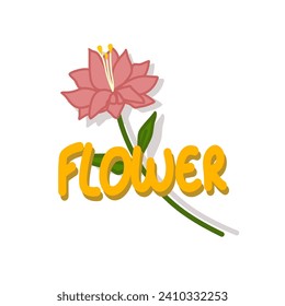 Pink flower design is blooming. Vector illustration, hand-drawn text On the white background.