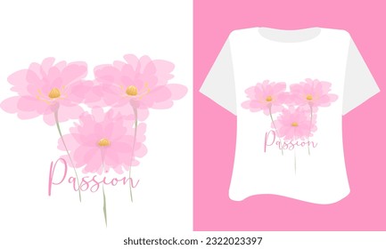 Pink Flower  design  on white background for t shirt . Inspirational quote card, invitation, banner, poster. Watercolor flower vector