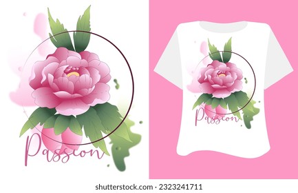 Pink Flower  design  on white background for t shirt . Inspirational quote card, invitation, banner, poster. Watercolor peony flower vector, mom's design 