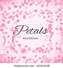 Pink Flying Petals Background. Festive Summer Floral Texture. Vector Illustration