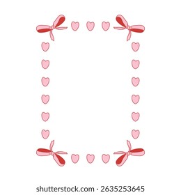 Pink frame made of hearts and bows. Isolated. Vector illustration for wedding invitations, menus, cards for Christmas, Valentine's Day, birthday, girls' parties.