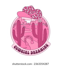 Pink girlish western cowgirl print design, retro vintage graphic tee for women with desert landscape and cowbow hat. Contour flat vector vintage artwork with typography - Cowgirl dreaming