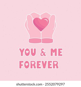 Pink gloved hands holding heart with text on background. Valentine's Day vector illustration