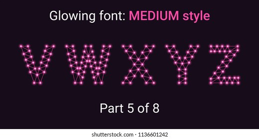 Pink Glowing font in the Outline style. Vector Alphabet with Connections, Lines, Polygonal structure and Glowing knots. Medium style, part 5 with uppercase letters V W X Y Z
