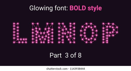 Pink Glowing font in the Outline style. Vector Alphabet with Connections, Lines, Polygonal structure and Glowing knots. Bold style, part 3 with uppercase letters L M N O P