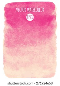 Pink gradient watercolor vector background. Hand drawn texture. Rough, artistic edges.