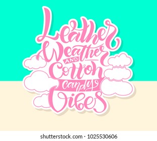 Pink hand sketched vector lettering typography on peach and mint background with clouds for card, poster, decoration, present, model, top, sweater, pullover, women clothes, book, envelope, pocketbook