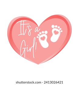 Pink heart with baby footprints and the words It's a girl! Newborn baby icon, symbol, print, postcard, vector