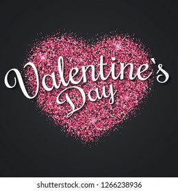 Pink heart of pink glitters with calligraphy for Valentine's Day. Dark background. Graphic luxury element. Brilliant dust. Vector illustration. EPS 10