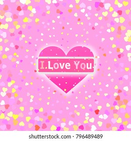 Pink heart on a pink background.  Card for Valentine's Day with  colorful flying hearts. Valentine's day message. 