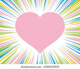 Pink heart-shaped frame and colorful concentration lines.