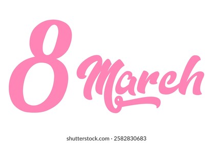 Pink inscription March 8 on a white background in a beautiful font
Vector inscription March 8