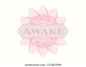 Pink linear rosette with text Awake inside