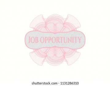 Pink linear rosette with text Job Opportunity inside