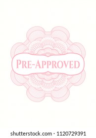Pink linear rosette with text Pre-Approved inside