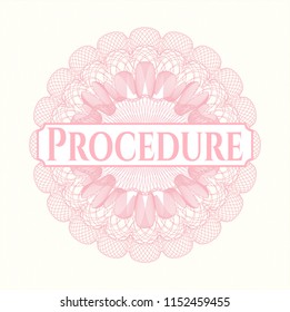 Pink linear rosette with text Procedure inside