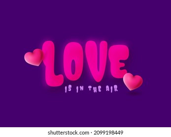 Pink Love Is In The Air Quotes With Glossy Balloons On Purple Background.