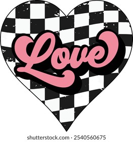 Pink LOVE on checkered heart , Retro Valentine t shirts design, Valentines Day lettering phrase, t shirt design, Valentine's Day Isolated on white background, Files for Cutting EPS 10 illustration	