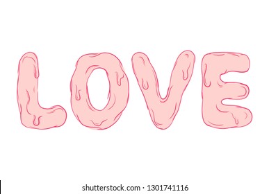 Pink love text. Caligraphy romantic design. Graphic vector melted letter sign