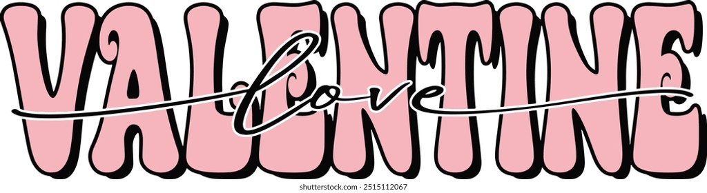 Pink LOVE Valentine t shirts design, Groovy lettering phrase, Calligraphy t shirt design, Isolated on white background, EPS 10, valentine's day Illustrator Artwork

