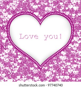 Pink Love you! - Valentine's day greeting card with heart. Love note