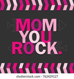 Pink Mom You Rock. Card On Dark Gray Background