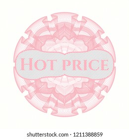 Pink money style emblem or rosette with text Hot Price inside