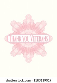 Pink money style rosette with text Thank you Veterans inside
