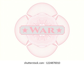 Pink money style rosette with text War inside