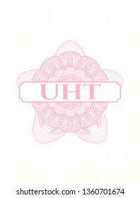 Pink money style rosette with text UHT inside