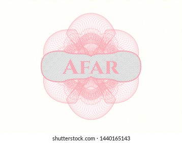 Pink money style rosette with text Afar inside
