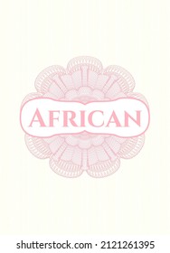 Pink money style rosette with text African inside