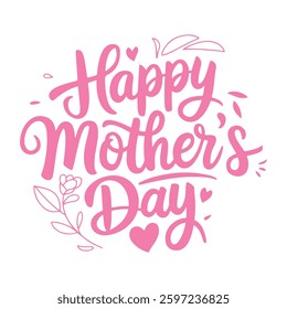 pink mother's day typography, floral mother's day design, happy mother's day art