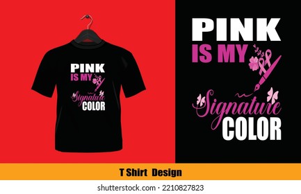 Pink Is My Signature Color - This design also can use in mugs, bags, stickers, backgrounds, and different print items.