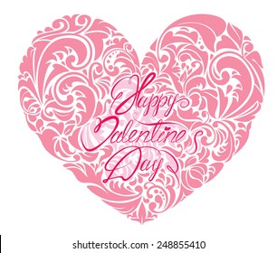 Pink ornamental floral heart with calligraphic text Happy Valentine`s Day, isolated on white background. 