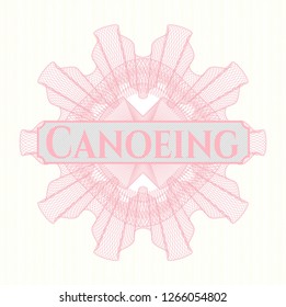 Pink passport money rosette with text Canoeing inside