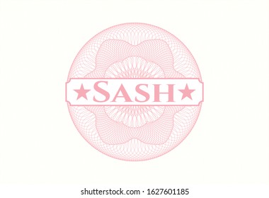 Pink passport money rosette with text Sash inside