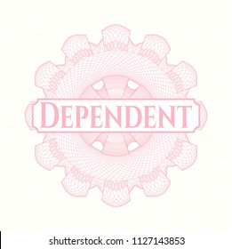 Pink passport money rossete with text Dependent inside