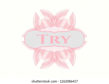 Pink passport money style rosette with text Try inside