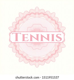 Pink passport money style rosette with text Tennis inside