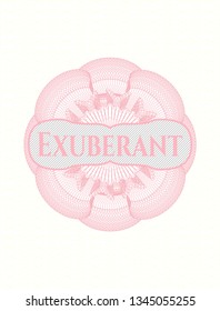 Pink passport style rosette with text Exuberant inside